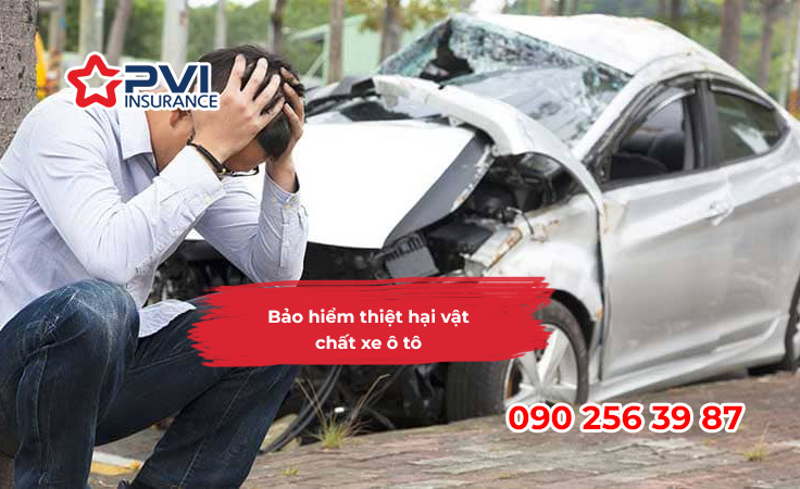 Bảo hiểm thiệt hại vật chất xe ô tô PVI - https://pvihochiminh.com/
